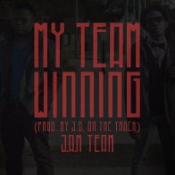 My Team Winning (prod. by J.O. on the tracK)